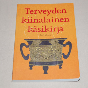 Denis Vinokur Terveyden kiinalainen käsikirja